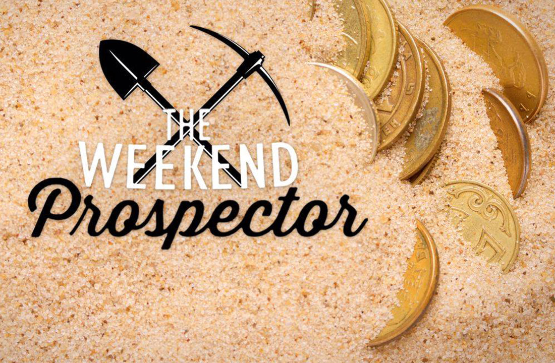 ACTION!: Lost Treasures on The Weekend Prospector